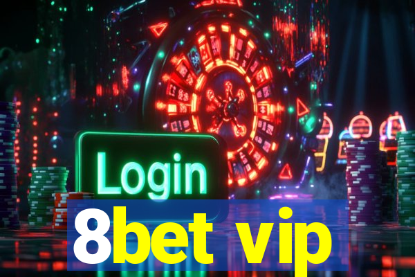 8bet vip